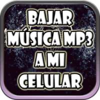 Bajar Musica MP3 A Mi Celular Gratis Guide