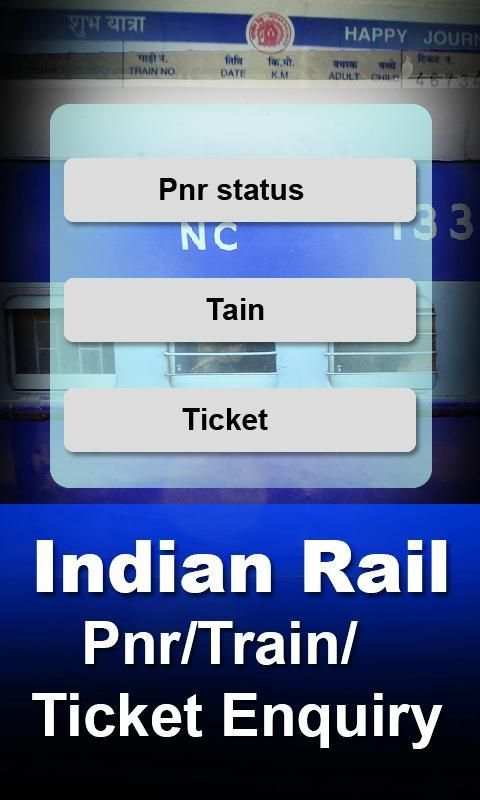Indian rail pnr/train/ticket inquiry screenshot 1