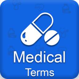 Medical dictionary and terms