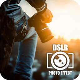 DSLR Camera Photo Effects Magic