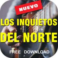 Los Inquietos Del Norte 2017 mix romanticas musica on 9Apps