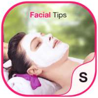 Facial Tips