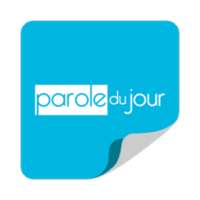 PAROLE DU JOUR