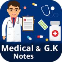 Medical Notes & G.K