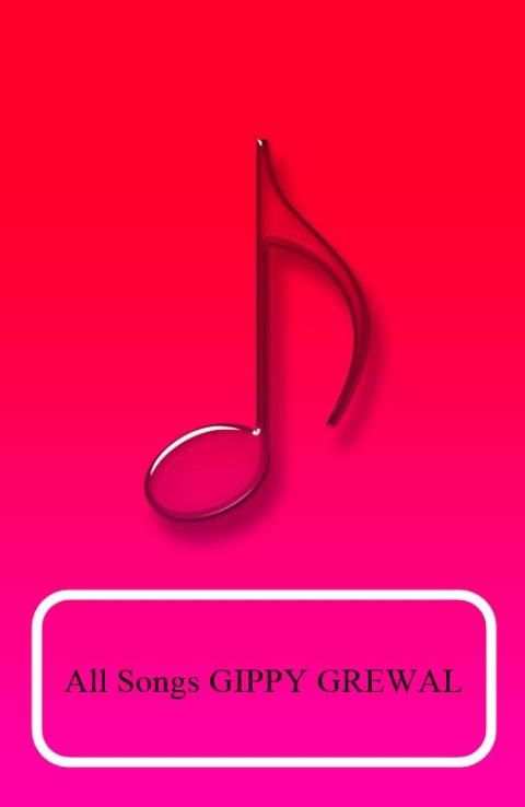 All Songs GIPPY GREWAL screenshot 3