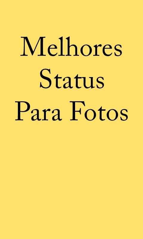 Melhores Status para Fotos screenshot 2