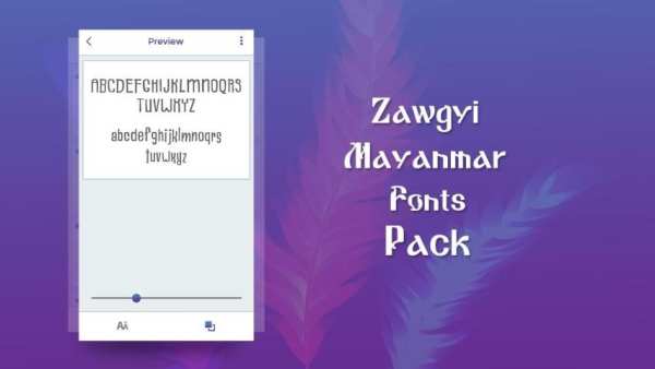 Zawgyi Myanmar Fonts Pack скриншот 1