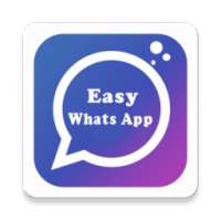 Easy for Whats App on 9Apps