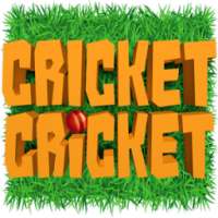 Cricket Cricket