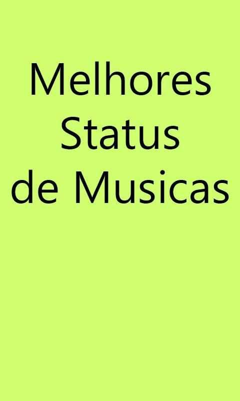 Melhores Status de Musicas screenshot 2