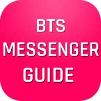Guide for BTS app Messenger on 9Apps
