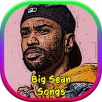Big Sean Songs