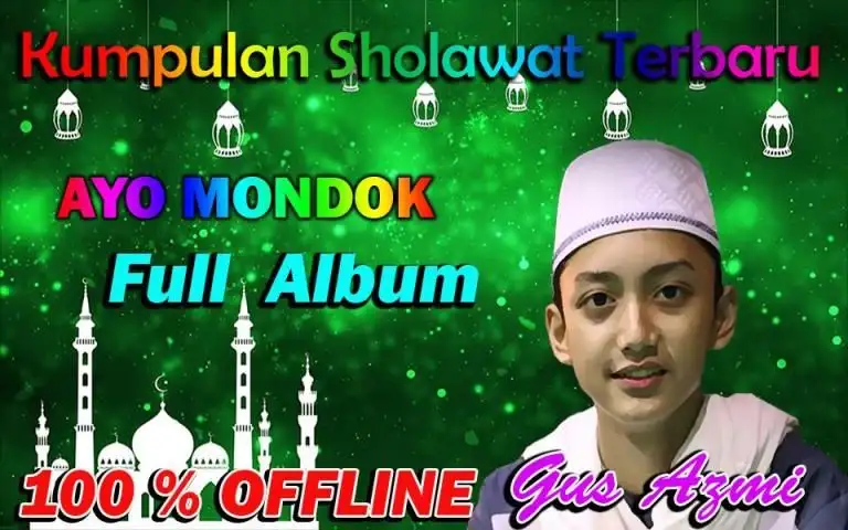Lagu Sholawat Gus Azmi Terbaru Apk Download 2021 Free 9apps