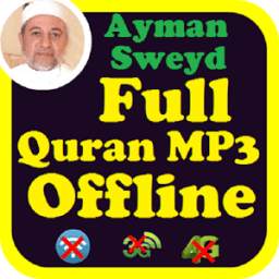 Ayman Swed Full Audio Quran Offline. Ayman Suwayd