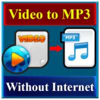 Video To MP3 Converter - Without Internet