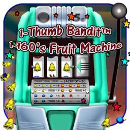 Thumb Bandit 1960s Retro Slots FREE