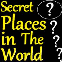 Secret Places in the World on 9Apps