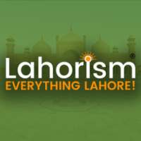 Lahorism - Everything Lahore! on 9Apps