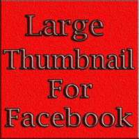 Create Large Thumbnail for Facebook