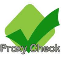 Proxy Check (Test Proxies)