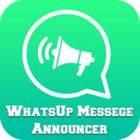 WhatsUp Messenger Announcer