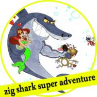 zig shark super adventure