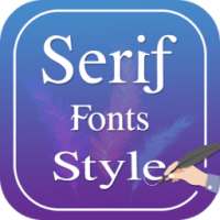 Serif Fonts Style on 9Apps
