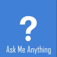 Ask Me Anything - AMA