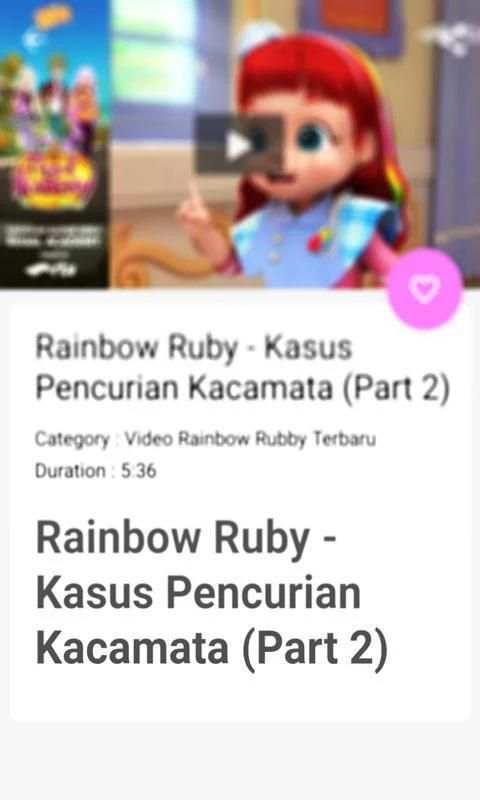 Video Rainbow Ruby Terbaru скриншот 1