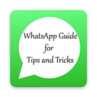 Update for WhatsApp Guide - Tips and Tricks
