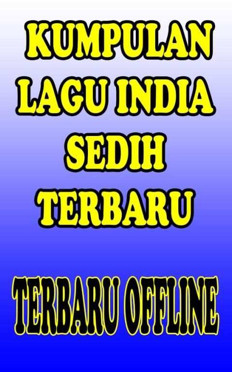 Lagu India Sedih OFFLINE screenshot 3