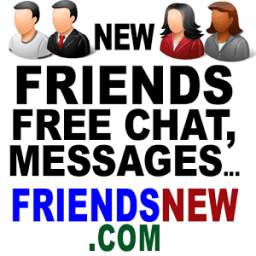 Find New Friends. Free Chat, Messages, Search...