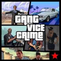 Gang Vice Crime City