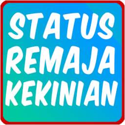Status Remaja Kekinian 1.1