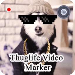 Video Maker for ThugLife
