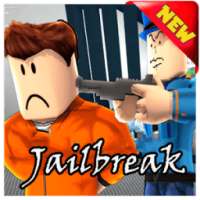 Free Jailbreak Roblox Tips