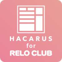 Hacarus for RELO CLUB