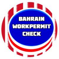 Bahrain Work Permit Check