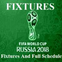 FIFA WORLD CUP FOOTBALL 2018 FIXTURES
