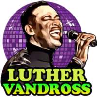 Luther Vandross Songs on 9Apps