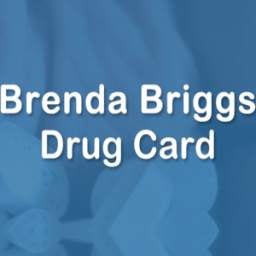 Brenda Briggs Drug Card