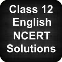 Class 12 English NCERT Solutions on 9Apps