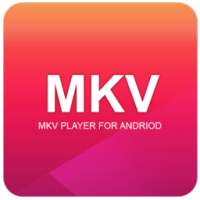 MKV Player for Android