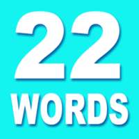 22 Words