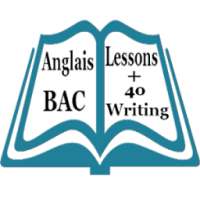 Anglais Lessons Bac + Writing 2017 on 9Apps