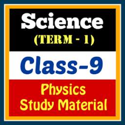 Physics Class 9