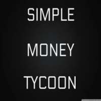 Simple Money Tycoon