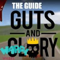 GAMEGUIDE: Guts and Glory - HAPPY WHEELS 3D on 9Apps