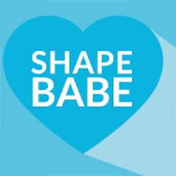 SHAPE BABE