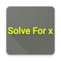 Solve For X Practice